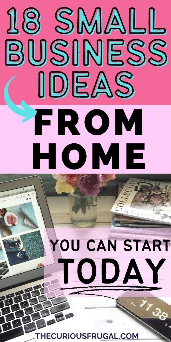 18 Small Business Ideas from Home the World Needs Now - Money tips for moms