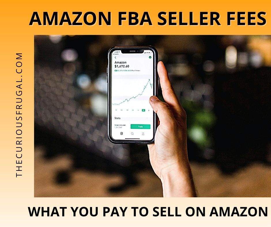 Amazon FBA seller fees – what you pay to sell on amazon (cell phone with Amazon app)