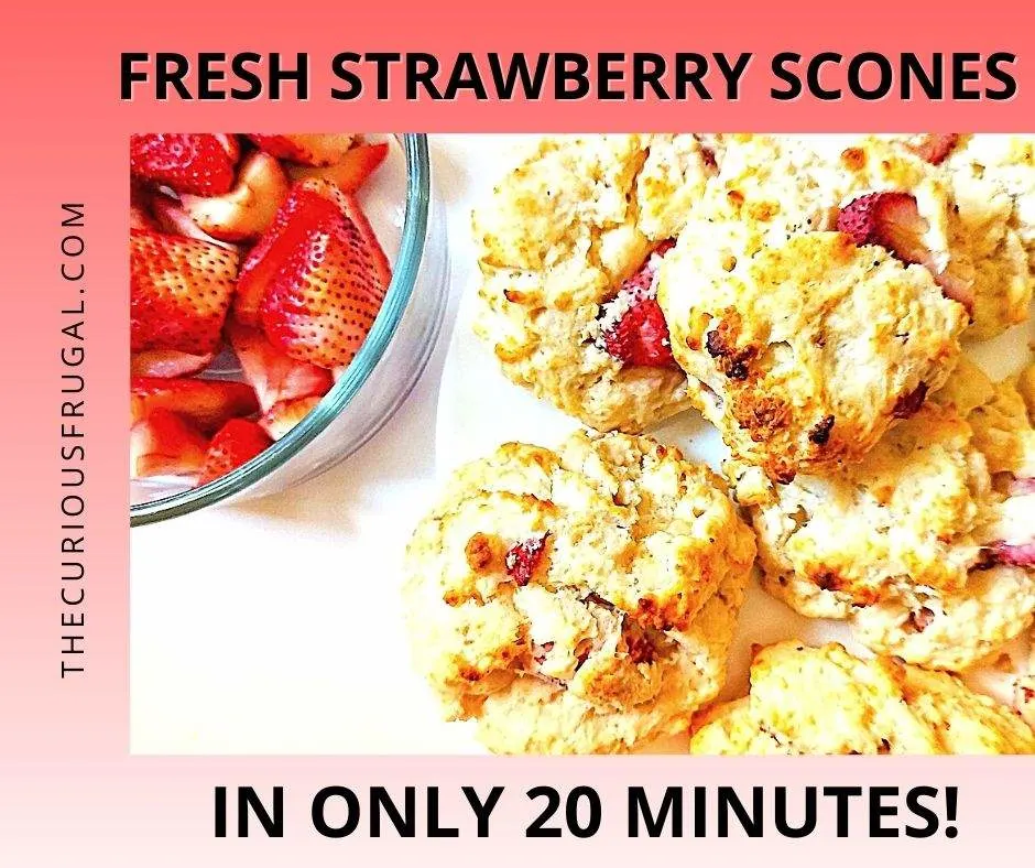 Fresh strawberry scones in only 20 minutes (plate of fresh scones with a bowl of strawberries on the side)