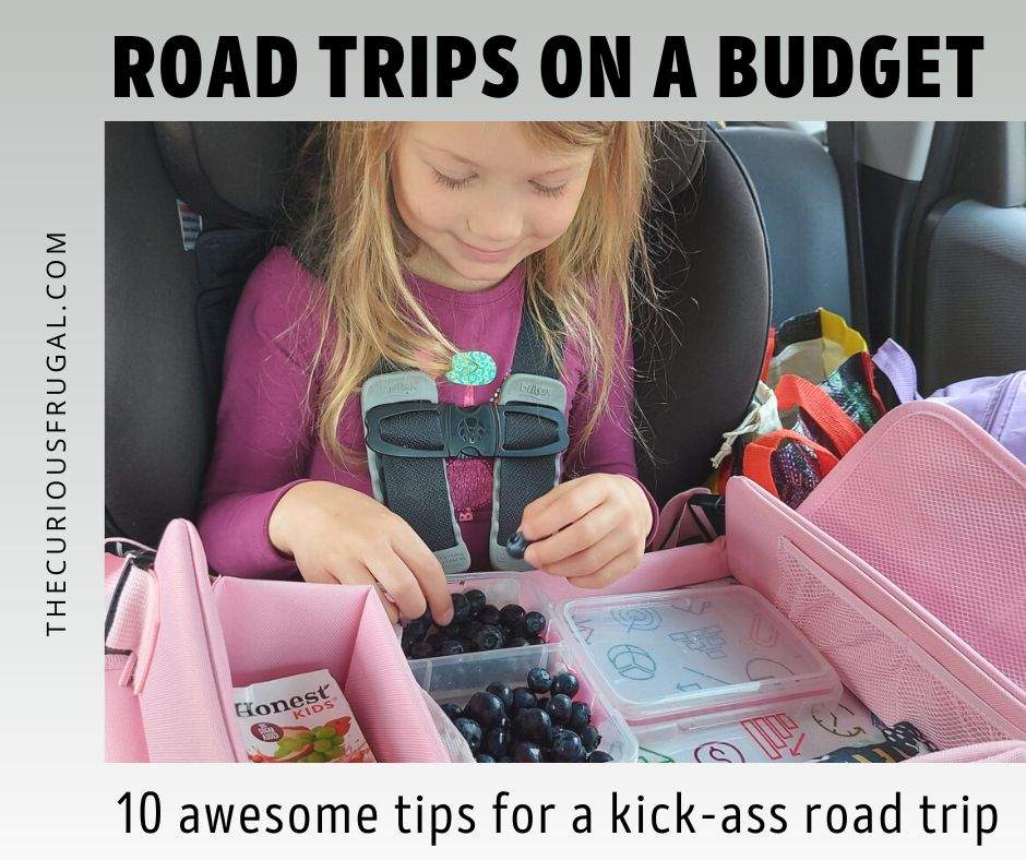 Road Trips on a Budget: 10 awesome tips for a kick-ass road trip (kid in a car seat on a family road trip)