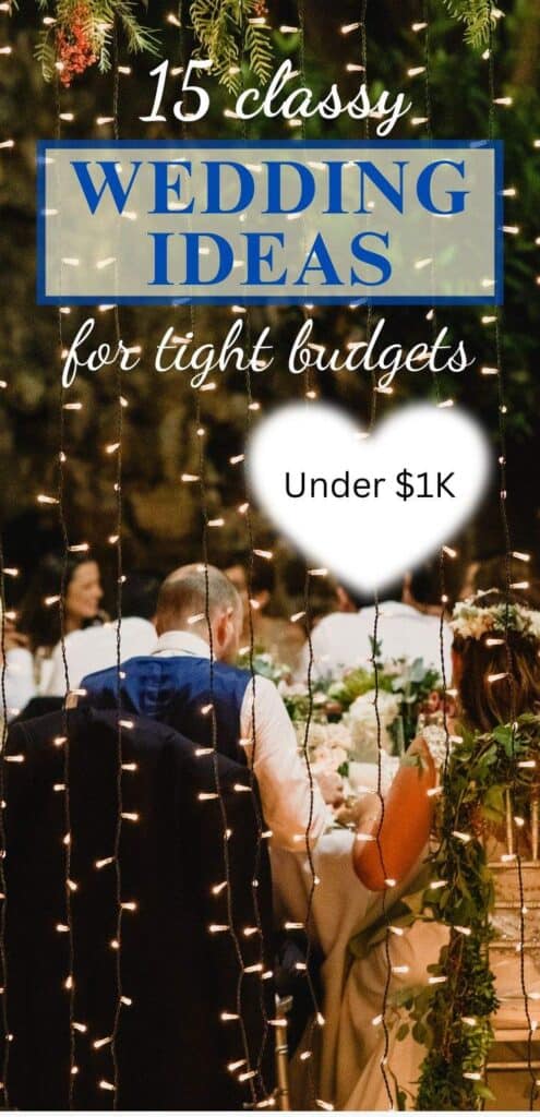 Dreaming of a beautiful wedding without the hefty price tag? These 15 cheap wedding ideas will help you plan an elegant wedding for under $1,000! From DIY decor to budget-friendly venues, you can have your dream day without breaking the bank.