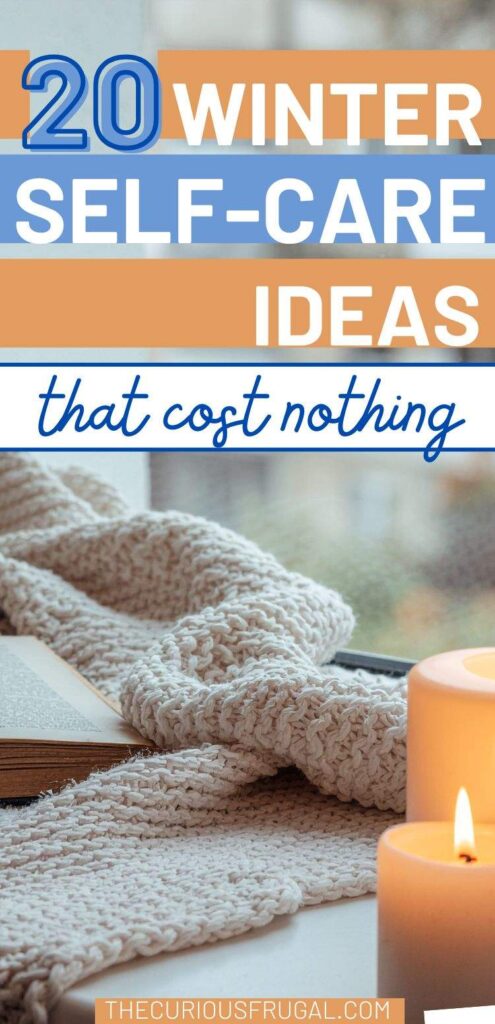 Discover the best winter self-care ideas that cost $0 with this cozy list of simple, budget-friendly ways to relax during the colder months. From calming morning routines to easy at-home pampering, free mental health boosters, and comforting winter activities you can do without spending a cent, these ideas are perfect for moms, busy women, and anyone craving a slower, more peaceful winter season. Save this list for cozy nights, snow days, and those moments when you need a little warmth without the price tag.